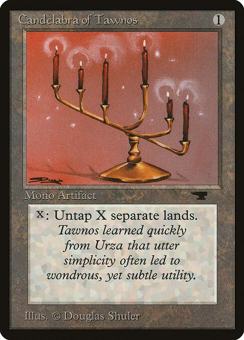 Candelabra of Tawnos, the Antiquities Reserved List artifact banned in Legacy