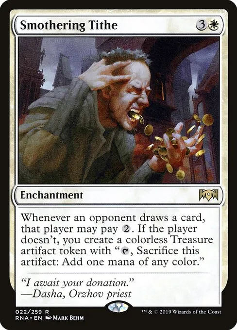 Smothering Tithe from Ravnica Allegiance, currently $52 for the original printing