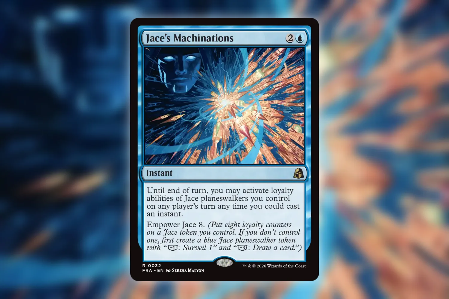 Jace's Machinations from Reality Fracture, the card that carries empower Jace 8